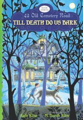 The Till Death Do Us Bark: Poems of Love and Longing