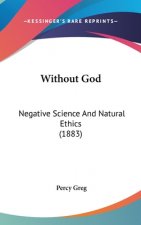 Without God