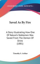 Saved As By Fire