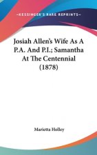 Josiah Allen's Wife As A  P.A. And P.I.; Samantha At The Centennial (1878)