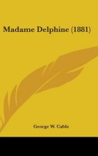 Madame Delphine (1881)