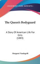 The Queen's Bodyguard