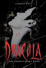 Dracula: the Connoisseur's Guide