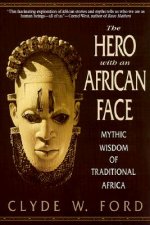 Hero with an African Face