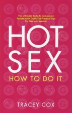 Hot Sex: How to Do It