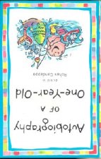Autobiography of a One-Year-Old