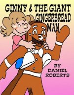 Ginny and the Giant Gingerbread Man