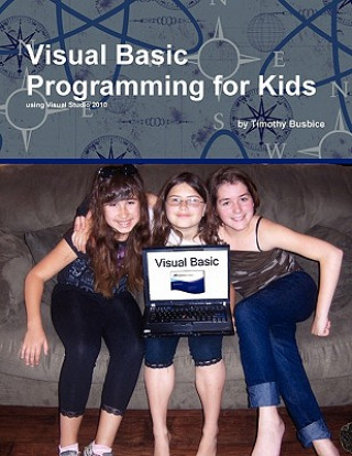 Visual Basic Programming for Kids