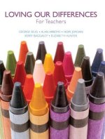 Loving Our Differences for Teachers [With Access Code]
