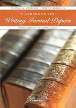 A Handbook for Writing Formal Papers: From Concept to Conclusion