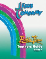 Jesus Company - Grade 4 Teacher Guide