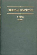 Christian Dogmatics, Volume 1