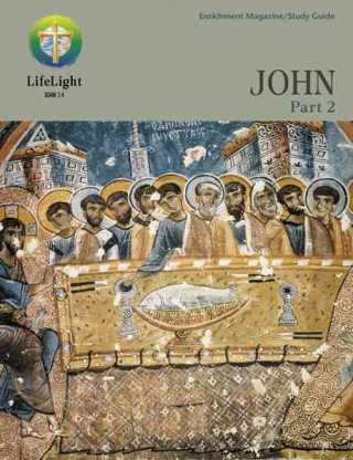 John, Part 2 - Study Guide