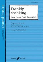 Frankly Speaking: Three Classic Sinatra Hits