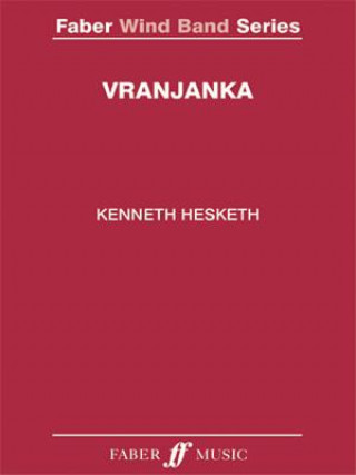 Kenneth Hesketh: Vranjanka: Score and Parts