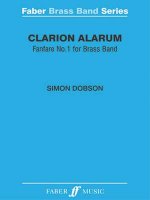 Clarion Alarum: Score & Parts