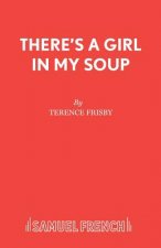 There's a Girl in My Soup