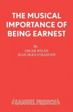 Musical Importance of Being Earnest