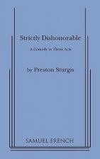 Strictly Dishonorable