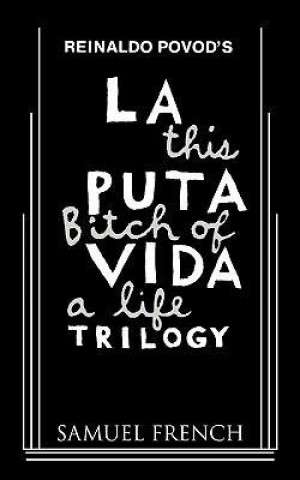 La Puta Vida Trilogy