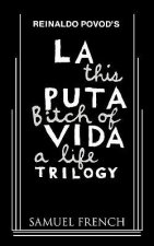 La Puta Vida Trilogy