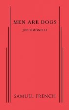 MEN ARE DOGS