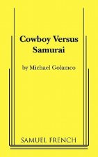 Cowboy Versus Samurai