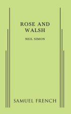 Rose and Walsh