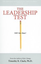 The Leadership Test: Will You Pass?