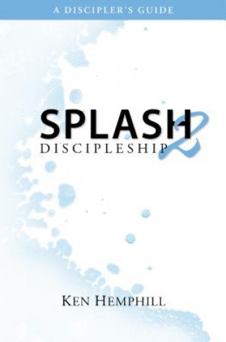 Splash 2: Discipleship