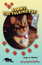 Sammy, the Talking Cat