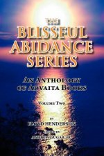 Blissful Abidance Series, Volume Two