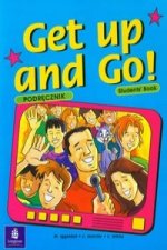 Get up and Go! Students' Book Podrecznik 4
