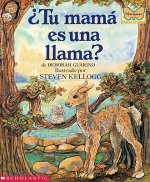 Tu Mama Es Una Llama?: (Spanish Language Edition of Is Your Mama a Llama?)
