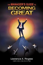 Manager's Guide to Becoming Great