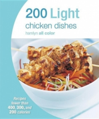 200 Light Chicken Dishes