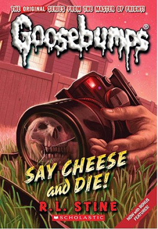 Say Cheese and Die!