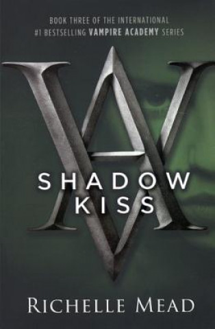 Shadow Kiss