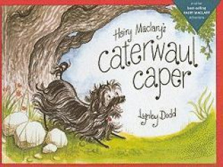 Hairy Maclary's Caterwaul Caper