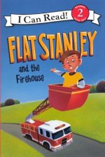 Flat Stanley and the Firehouse
