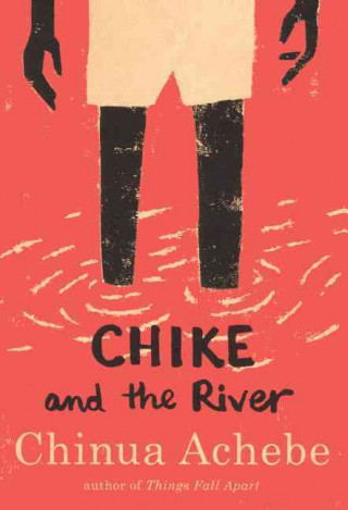 Chike and the River