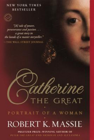 Catherine the Great: Portrait of a Woman