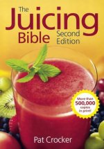 The Juicing Bible