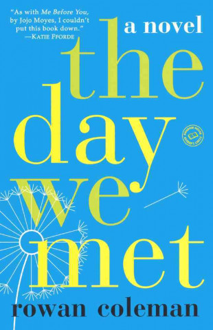 The Day We Met