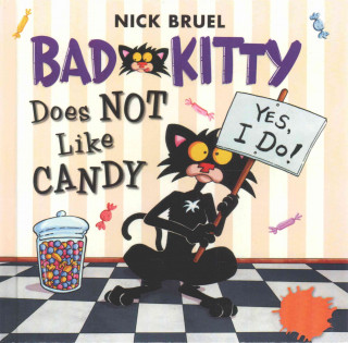 Bad Kitty Does Not Like Candy
