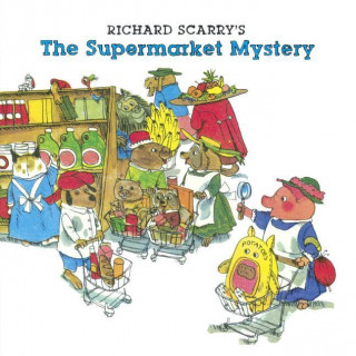 Richard Scarry's the Supermarket Mystery