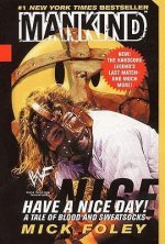 Have a Nice Day!: A Tale of Blood and Sweatsocks