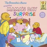 The Berenstain Bears and the Mama's Day Surprise