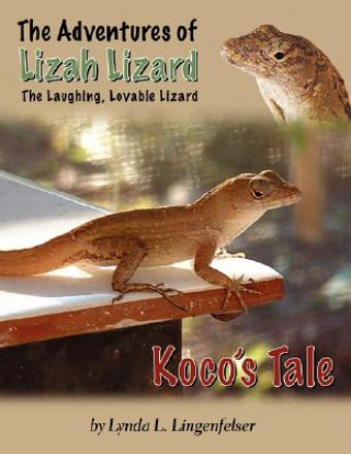 Lizah Lizard: Koco's Tale