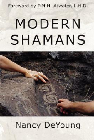 Modern Shamans